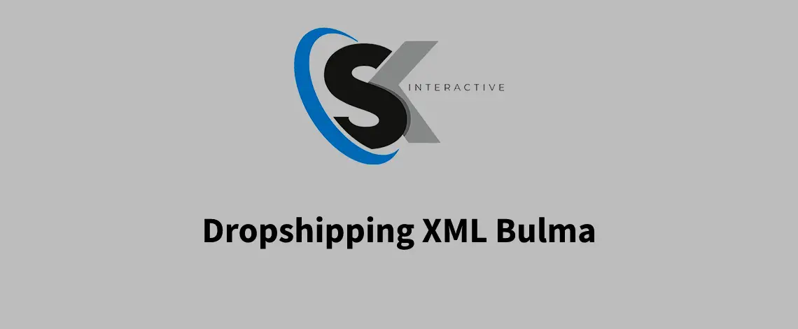 Dropshipping Xml Bulma