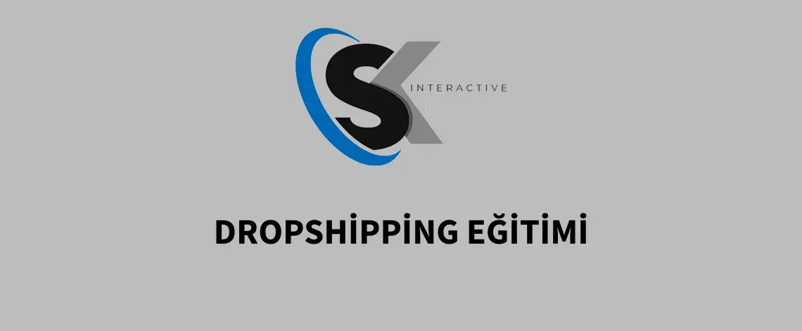 DROPSHİPPİNG EĞİTİMİ