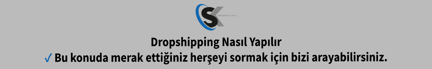 Dropshipping Nasıl Yapılır