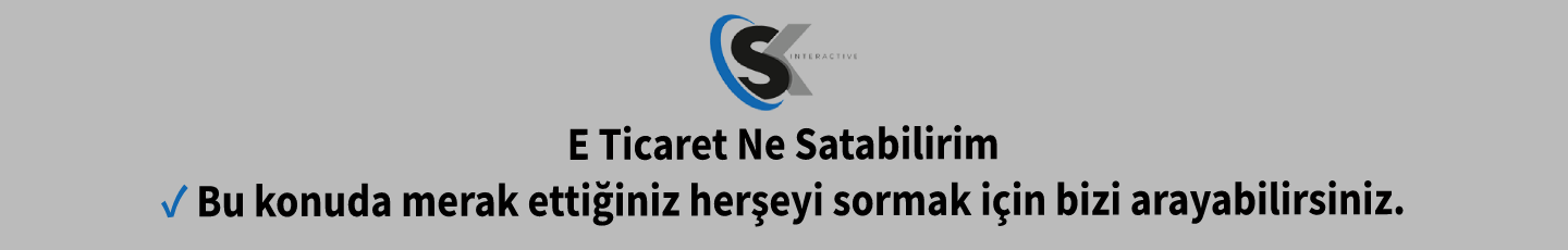 E Ticaret Ne Satabilirim