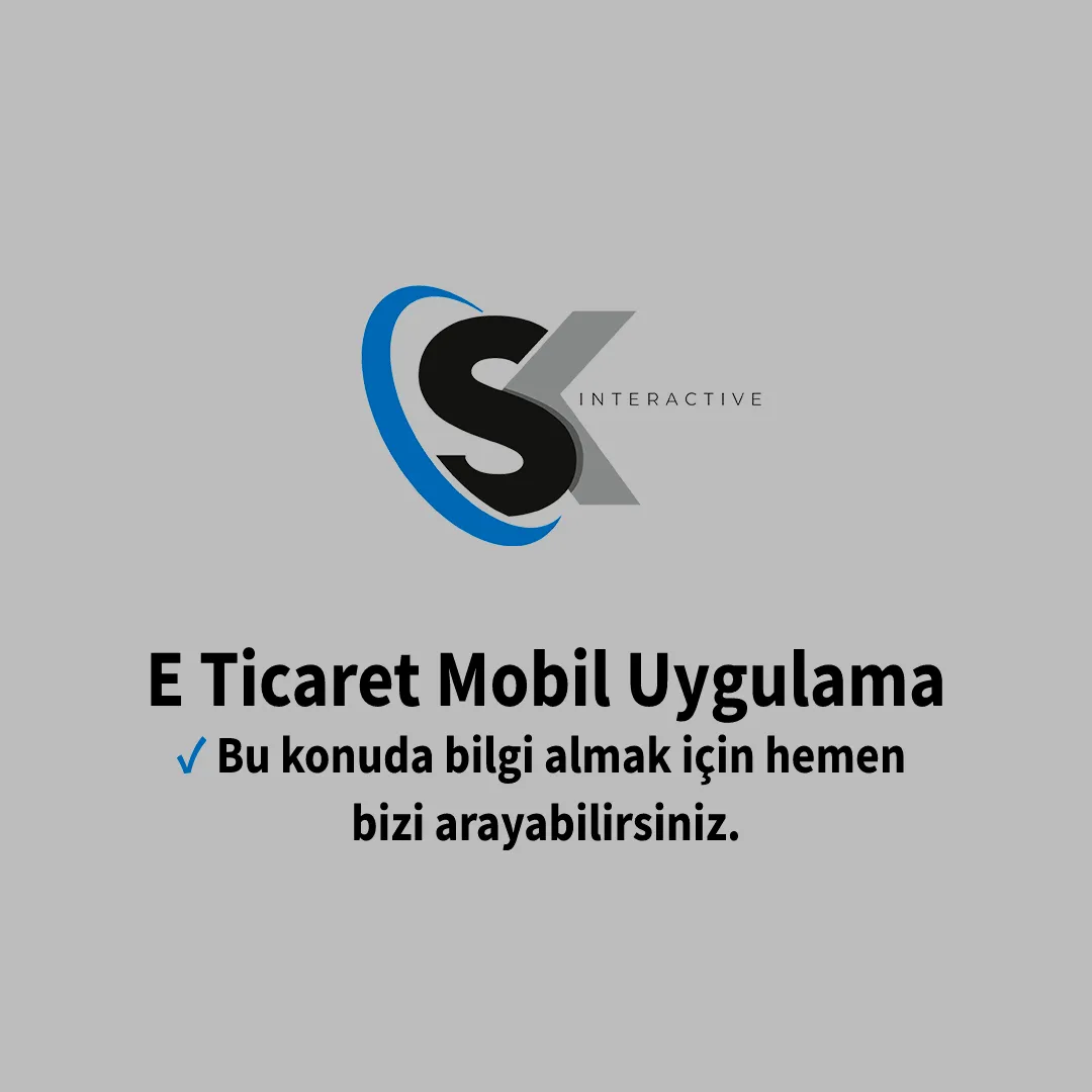 E Ticaret Mobil Uygulama