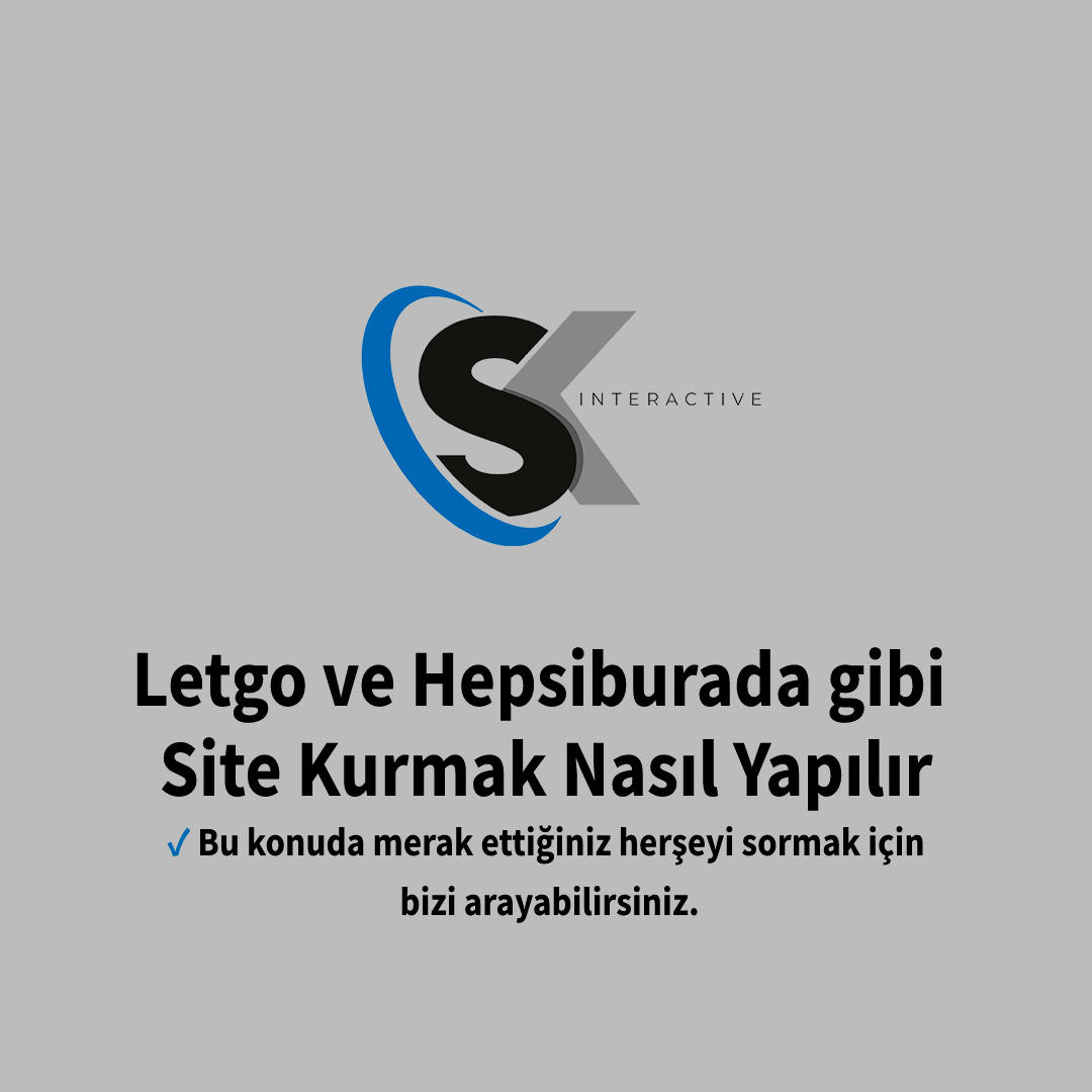 Letgo ve Hepsiburada gibi Site Kurmak Nasıl Yapılır