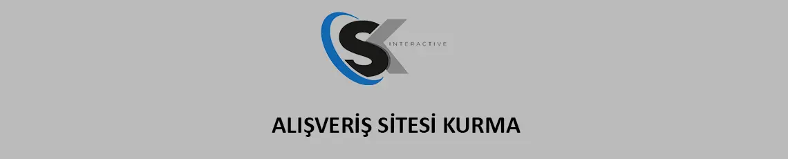 Alışveriş Sitesi Kurma