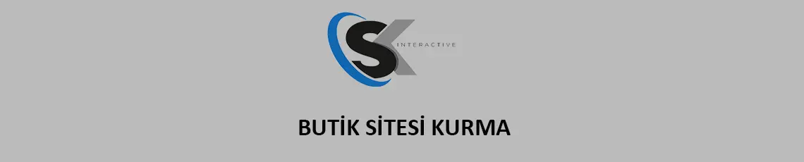 Butik Sitesi Kurma