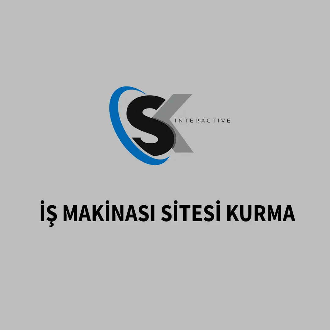 İş Makinası Sitesi Kurma