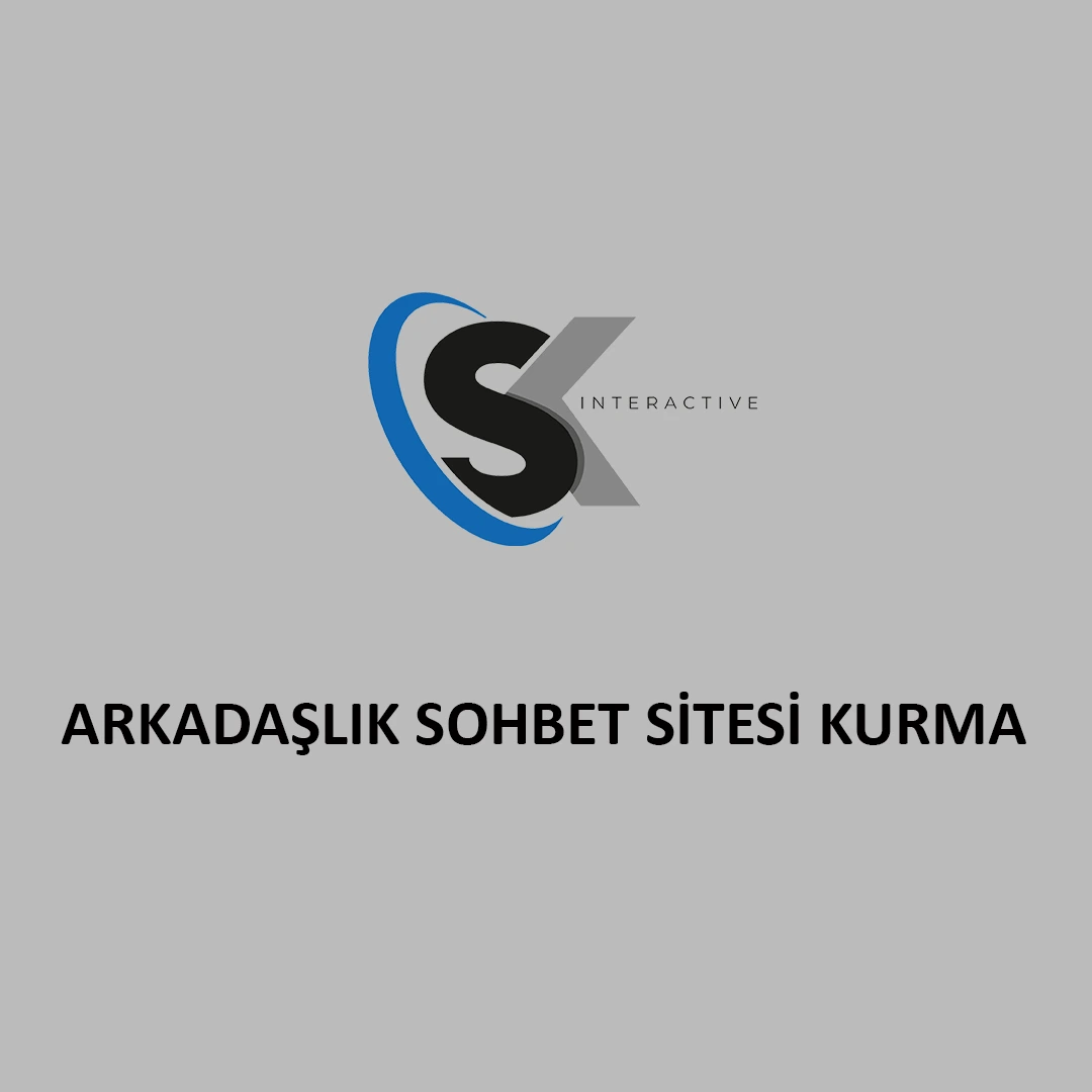 Arkadaşlık Sohbet Sitesi Kurma